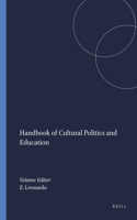 Handbook of Cultural Politics and Education