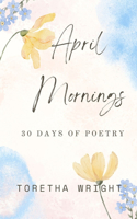 April Mornings