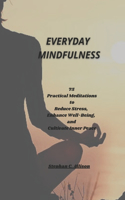 Everyday Mindfulness