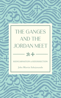 Ganges and the Jordan Meet