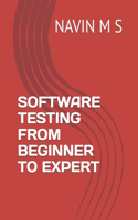 Software Testing from Beginner to Expert