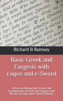 Basic Greek and Exegesis with Logos and e-Sword