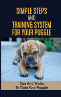 Simple Steps And Training System For Your Puggle