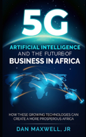 5G, AI & The Future of Business in Africa