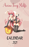 Anime Sexy Milfs: 2021 Wall Calendar - Big Size 17''x11''(WxH)