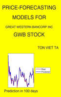 Price-Forecasting Models for Great Western Bancorp Inc GWB Stock