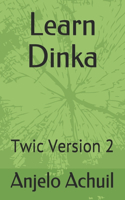 Learn Dinka: Twic Version 2
