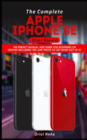 The Complete Apple iPhone SE User Guide