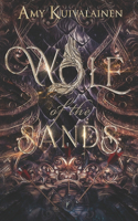 Wolf of the Sands: Special Edition