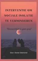Interventie Om Sociale Isolatie Te Verminderen