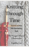 Knitting Through Time