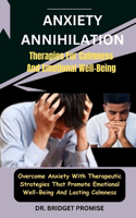 Anxiety Annihilation