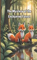 Mystery of the Enchanted Forest