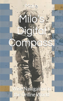 Milo's Digital Compass