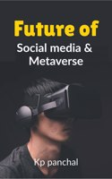 Future of Social Media & Metaverse