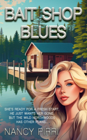 Bait Shop Blues