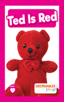 Ted Is Red: (Level 1 - Pink Set)
