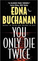 You Only Die Twice: (7 Britt Montero Mysteries)