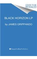 Black Horizon [Large Print]: (Jack Swyteck)