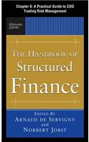 The Handbook of Structured Finance, Chapter 8 - A Practical Guide to CDO Trading Risk Management