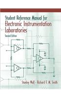 Student Reference Manual for Electronic Instrumentation Laboratories + LabVIEW Student Package