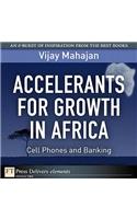 Accelerants for Growth in Africa