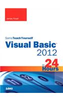 Sams Teach Yourself Visual Basic 2012 in 24 Hours: (Sams Teach Yourself -- Hours)