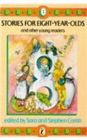Stories for Eight Year Olds and Other Readers
