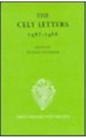 The Cely Letters, 1472-1488: (273 Early English Text Society Original Series)