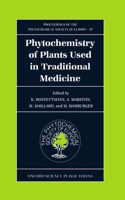 Phytochemistry of Plants Used in Traditional Medicine