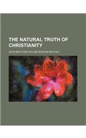 The Natural Truth of Christianity