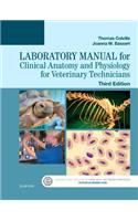 Laboratory Manual for Clinical Anatomy and Physiology for Veterinary Technicians