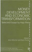 Money, Development and Economic Transformation