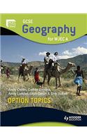 GCSE Geography for Wjec a Option Topics
