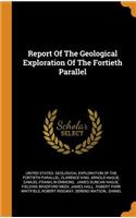 Report of the Geological Exploration of the Fortieth Parallel