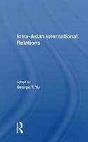 Intra-Asian International Relations