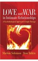 Love and War in Intimate Relationships