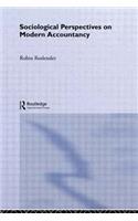 Sociological Perspectives on Modern Accountancy