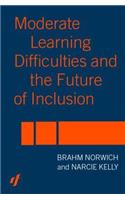 Moderate Learning Difficulties and the Future of Inclusion