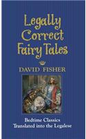 Legally Correct Fairy Tales