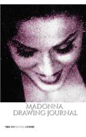 Iconic Madonna drawing Journal Sir Michael Huhn Designer edition: Iconic Madonna drawing Journal Sir Michael Huhn Designer edition