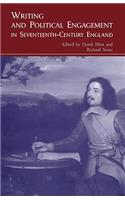 Writing and Political Engagement in Seventeenth-Century England