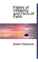 Fables of Infidelity and Facts of Faith