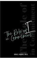 The Role of I In Commitment
