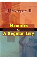 Memoirs of a Regular Guy