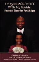 I Played Monopoly with My Daddy
