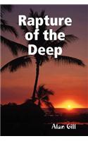 Rapture of the Deep