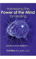 Harnessing the Power of the Mind for Healing
