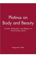 Plotinus on Body and Beauty