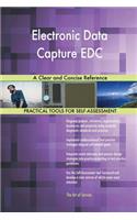 Electronic Data Capture EDC A Clear and Concise Reference
